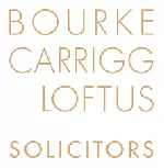 BOURKE CARRIGG AND LOFTUS